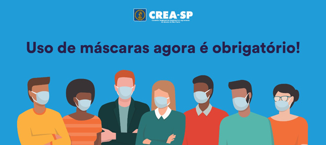 Read more about the article Crea-SP acata decreto que obriga uso de máscaras no estado de São Paulo